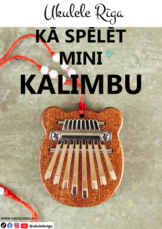 PDF grāmata "KĀ SPĒLĒT MINI KALIMBU"